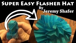 Super Easy Flasher Hat by Jeremy Shafer - Origami Tutorial