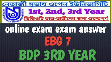 NSOU BDP ""EBG 7" ONLINE FINAL EXAM ANSWER