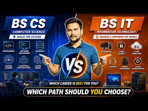 BS CS vs BS IT | Which Degree is Better in Pakistan? | Career, Salary & Scope 2026