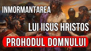 Prohodul Domnului | Inmormantarea lui Iisus Hristos | Denia de Vineri