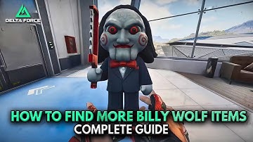 How to Get More Billy Wolf Red Items in Operations | Delta Force Guide