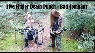 five finger death punch - bad company (guitar and drum cover)