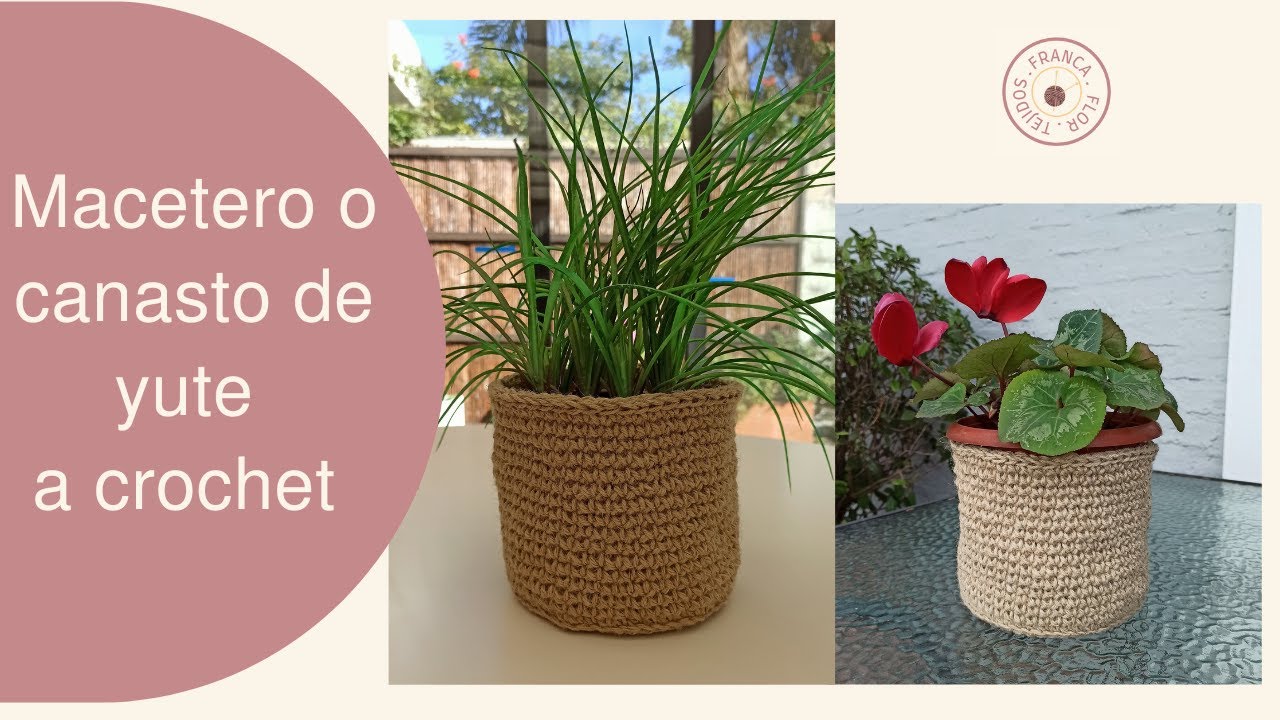 Canasto o macetero en hilo de yute tejido a crochet.