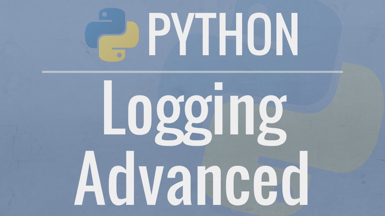 Python Tutorial: Basics Logging to Files, Setting Levels, Formatting - YouTube