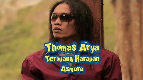 Thomas Arya - Terbuang Harapan Asmara ( Music Video Lirik )
