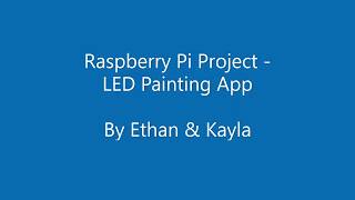 Ethan Kayla - Interactive Led Demo