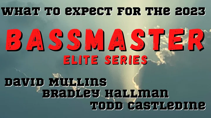 What to expect for the 2023 Bassmater Elite series