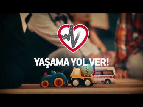 Yaşama Yol Ver | Sağlık Bakanlığı Kamu Spotu