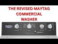 FIRST LOOK: New Maytag Commercial Model MVWP586GW