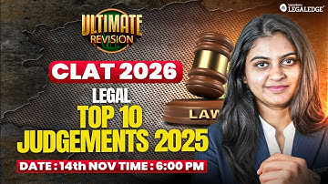 CLAT 2026 | Top 10 Judgements (2025) | Legal | Ultimate Revision | Surbhi Ma