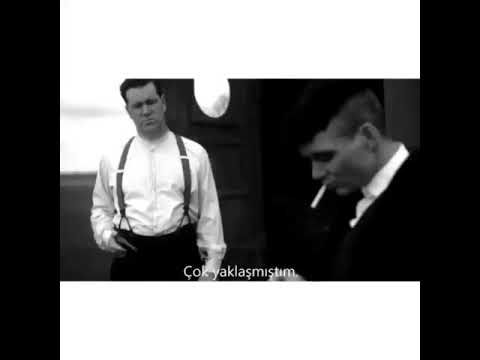 Tommy Shelby - Çok Yaklaşmıştım🚬