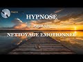 Hypnose pour un nettoyage motionnel