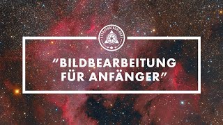 Bildbearbeitung (Deep-Sky) für Astrofotografie Anfänger - Stretchen, Gradationskurven, Histogramm