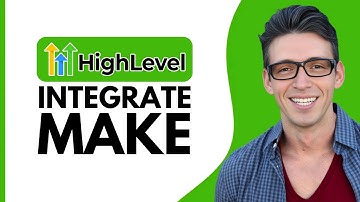 HOW TO INTEGRATE MAKE.COM WITH GOHIGHLEVEL 2025