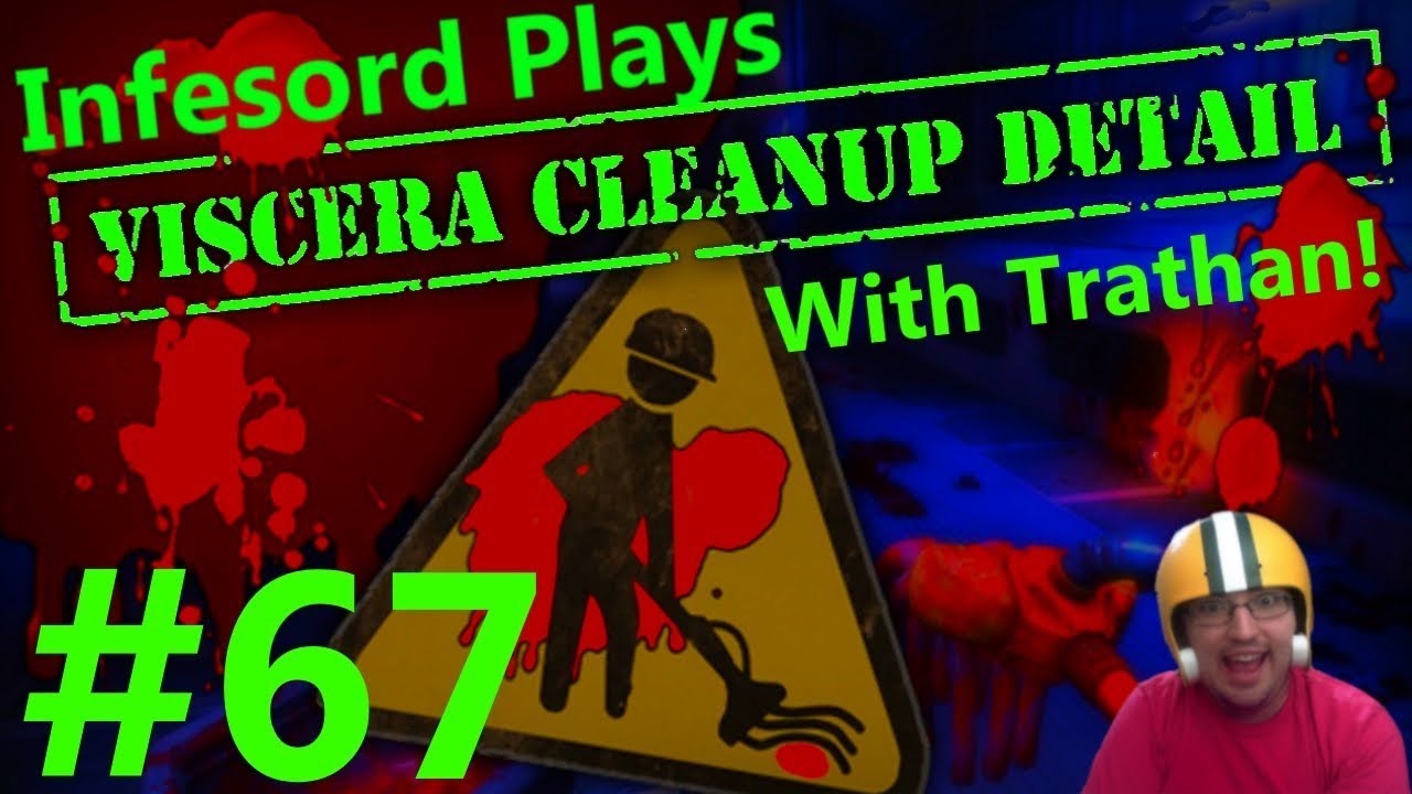 Let's Play: Viscera Cleanup Detail [Part 67] Infesord is an IHHHDIOT!