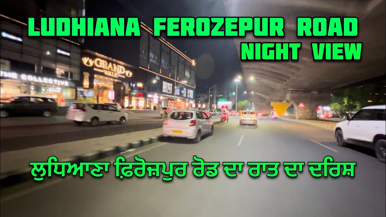 Ludhiana City | Ferozepur road Ludhiana Night View | ਲੁਧਿਆਣਾ ਸ਼ਹਿਰ | Luckyrides&vlogs