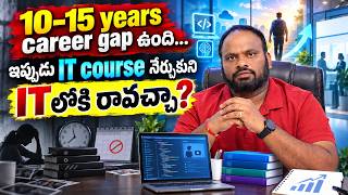 10–15 Years Career Gap Can You Still Enter IT After an IT Course | Career Tech Talks