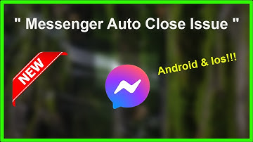How To Fix Messenger App ( Auto Close ) Automatically Closing Issue - Android & Ios - 2022