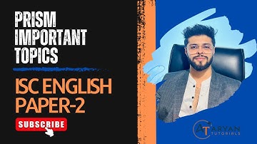 ISC English Paper 2 | Prism Important Topics & Key Questions | Must-Prepare Guide | Aryan Tutorials