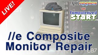 Repairing an Apple //e Composite Monitor with Failed ICs for #AprilApples (Computerized Start™ Live)