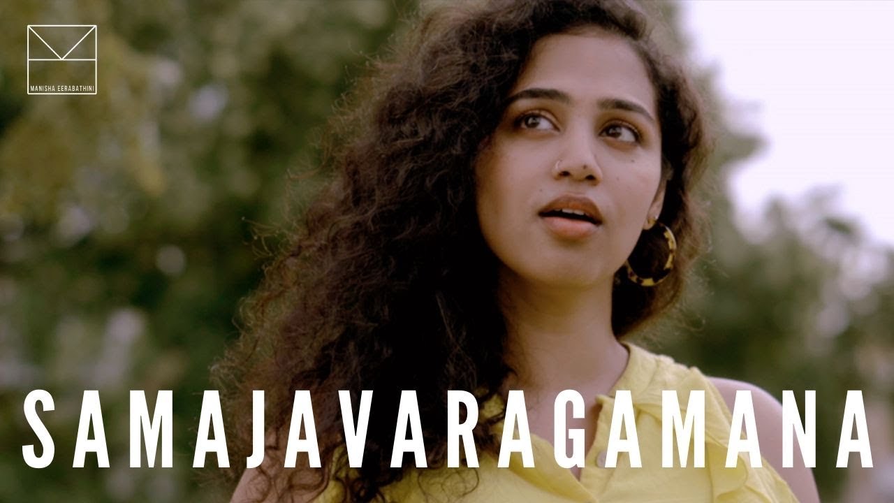 Samajavargamana Reprise  Manisha Eerabathini