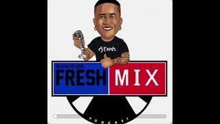 DJ Fresh- Another Fresh Mix 246 🔥🦾🕴🏿