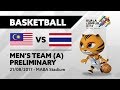KL2017 29th SEA Games |  Men's Basketball - MAS 🇲🇾 vs THA 🇹🇭  | 21/08/2017