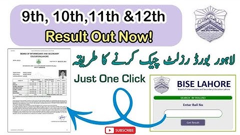 Lahore Board Result – How to Check 9th, 10th, 11th & 12th Class Results Online | Just One Click!