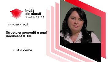 Informatica; cl.X; "Structura generală a unui document HTML"