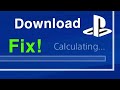 Ps4 fix download calculating