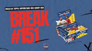 2023/24 Topps Superstars UCC Hobby Box - *CASE HIT!!!!!* - BREAK #151
