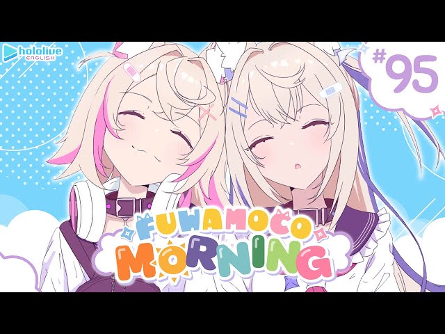 【FUWAMOCO MORNING】episode 95 🐾 #FWMCMORNINGのサムネイル