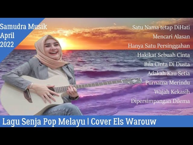 Lagu Senja POP Melayu | Cover Els Warouw Terpopuler class=
