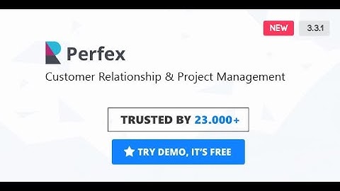 Perfex - Powerful Open Source CRM installation guide without license key needed