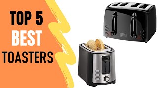Toasters Reviews : Top 5 Best Toasters 2021 Toasters Reviews : Top 5 Best Toasters 2021