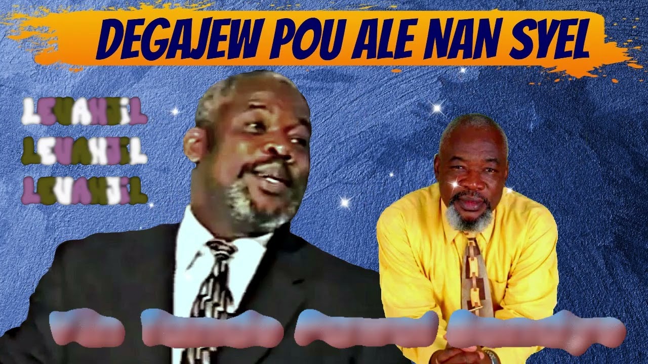 Degajew pou sèvi Bondye tande frèm - Evangeliste Joseph Jacques Telor