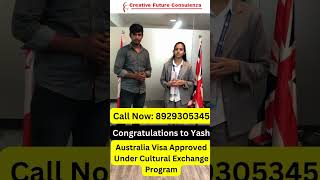 Australia Student Visa | Australia Cultural Exchange Program | Success Story |