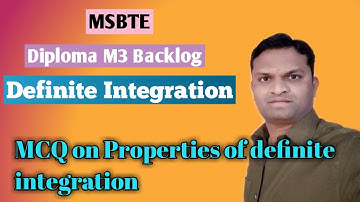 MSBTE | Diploma M3 G scheme | MCQ on properties of definite integration