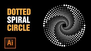 Adobe Illustrator Tutorial | Dotted Spiral Circle | Tutorial