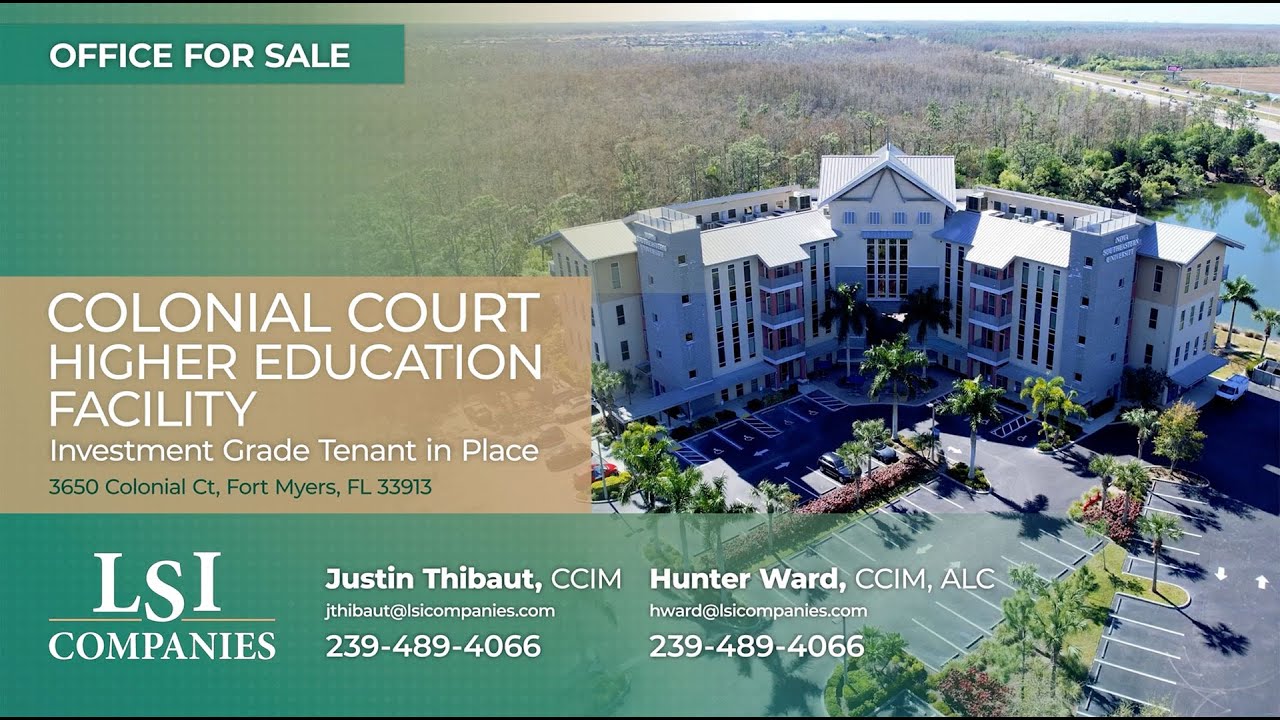 Colonial Court Higher Education Facility, Fort Myers Investment