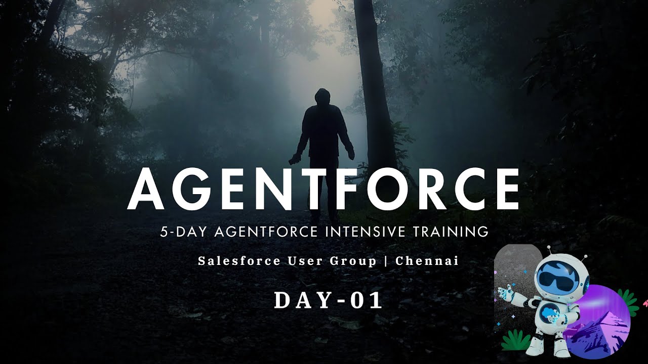 AFTER OFFICE HOURS: Day 01 of 5-Day Agentforce Intensive Training