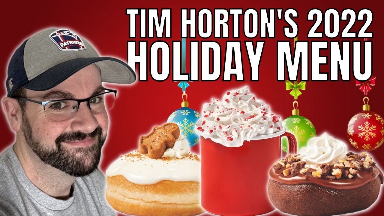 The Tim Hortons Holiday Menu For 2022 Just Dropped & There Are New