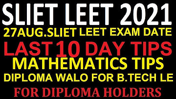 SLIET LEET 2020 MATHEMATICS ORIGINAL PAPER FOR ALL GRP AND IMPORTANT TIPS  FOR SLIET ADMISSION 2021