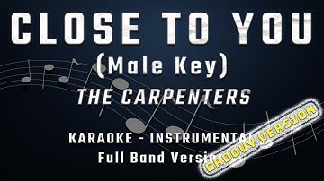 Thumbnail of CLOSE TO YOU - MALE KEY - FULL BAND KARAOKE - INSTRUMENTAL - THE CARPENTERS