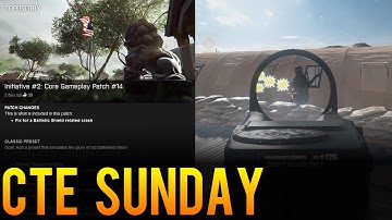 CTE Sunday - Recapping Weekly Battlefield 4 CTE Changes (July 27th)