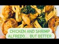 Chicken and Shrimp Alfredo with Kale