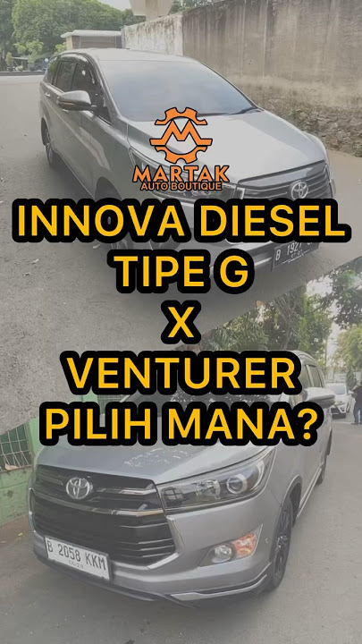 INNOVA REBORN DIESEL G VS VENTURER, PILIH MANA?? #innovareborn #innovadiesel #venturer #mobilbekas