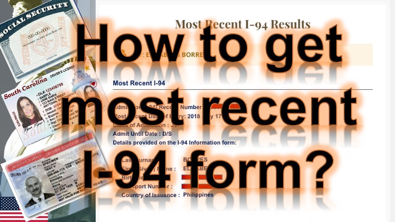 How to get MOST RECENT I 94 Form? - YouTube