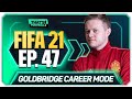 FIFA 21 MANCHESTER UNITED CAREER MODE! GOLDBRIDGE! EPISODE 47