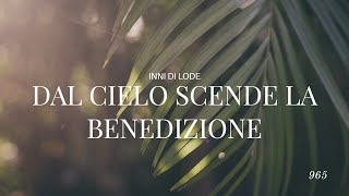 Miniatura de ""Dal cielo scende la benedizione" - Cantico Evangelico -"